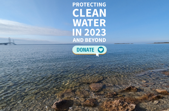 Straits of Mackinac, Michigan: Protect Clean Water in 2023 And Beyond