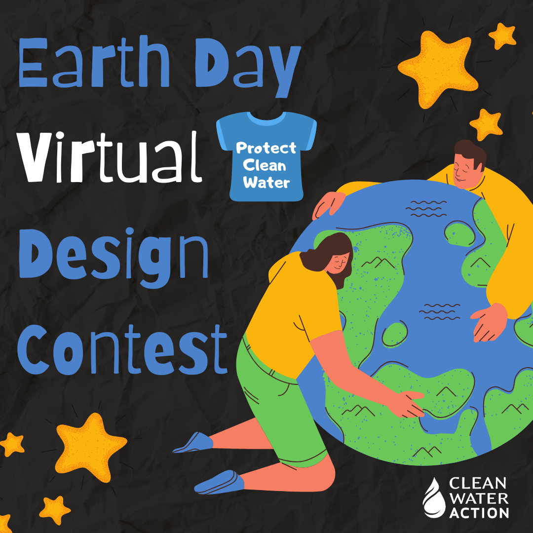 Clean Water Action Earth Day Virtual Design Contest canva