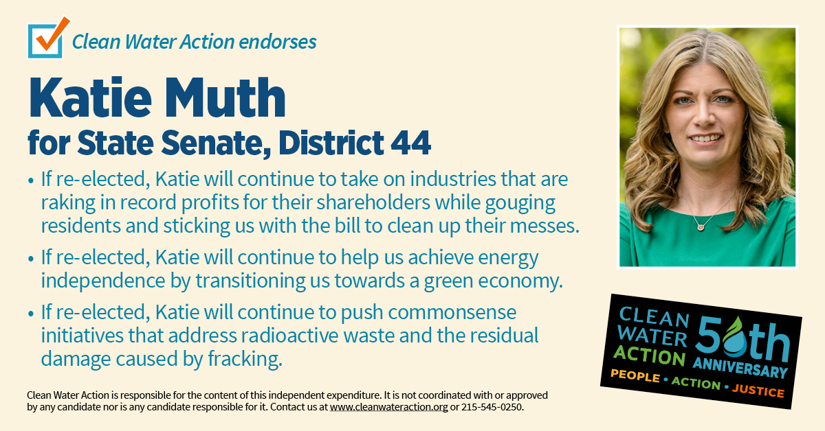 Katie Muth for State Senate, District 44 - Clean Water Action Endorsement